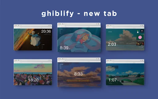 ดาวน์โหลด Ghiblify – เปลี่ยนหน้าแท็บใหม่ให้เป็นโลกแห่งจิบลิสุดน่ารัก - Screenshot 1